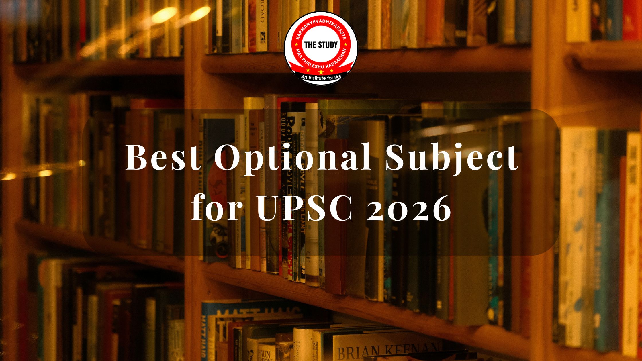 Best Optional Subject for UPSC 2026