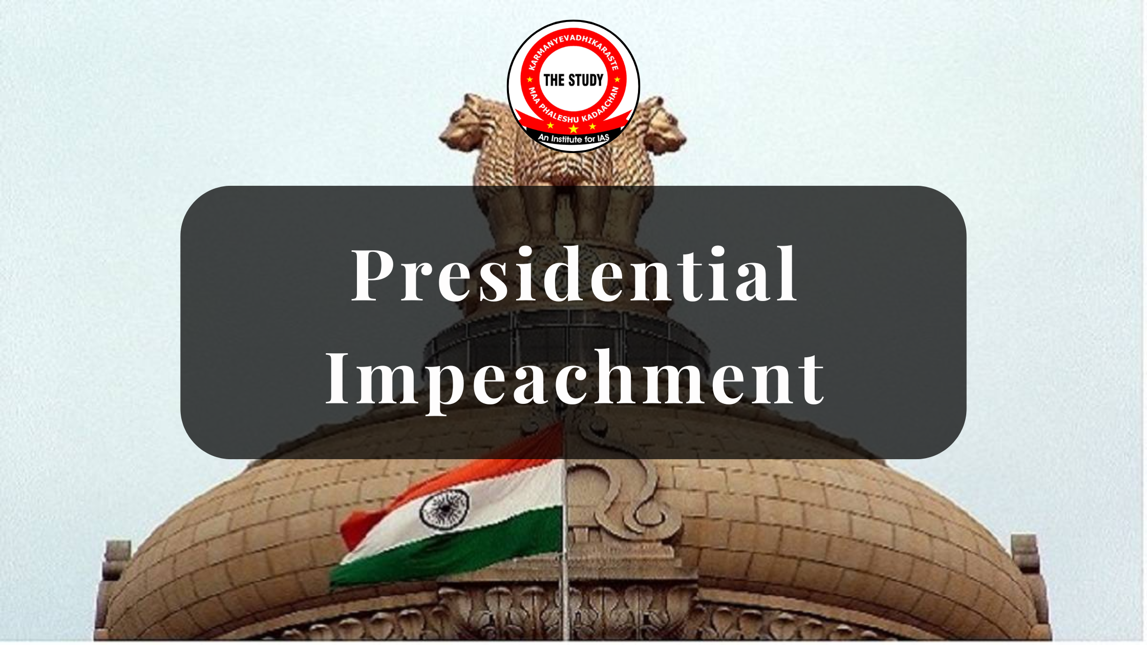Presidential Impeachment