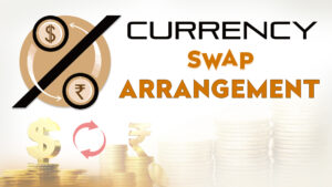 Currency Swap Arrangement