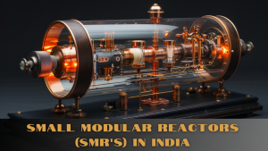 Holtec International's Proposal for small modular reactors (SMR'S) in India