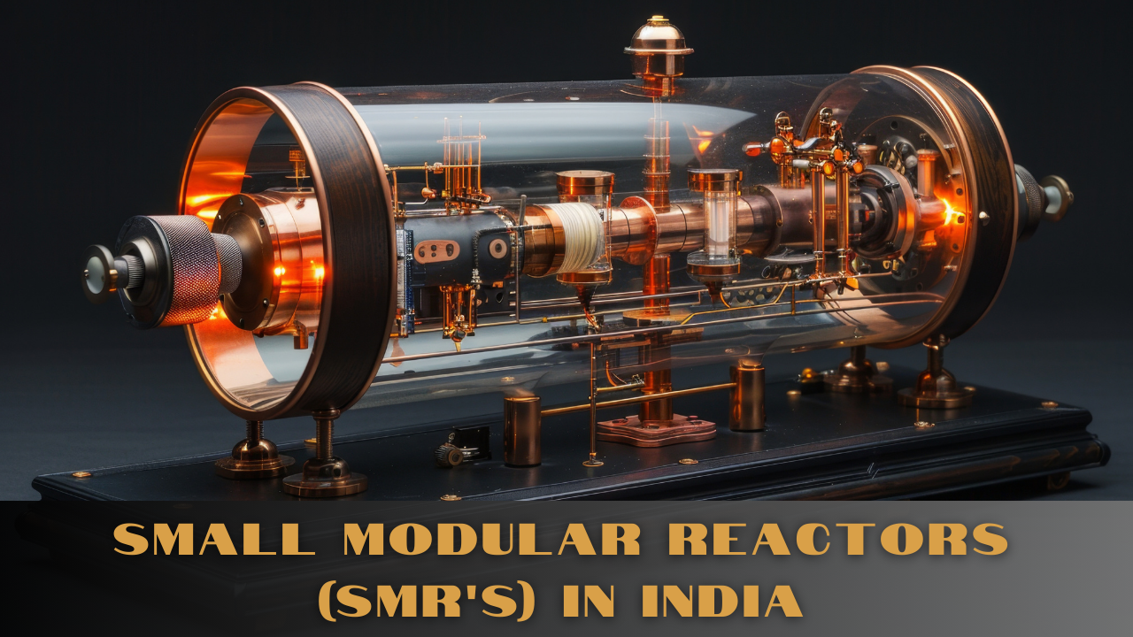 Holtec International’s Proposal for small modular reactors (SMR’S) in India