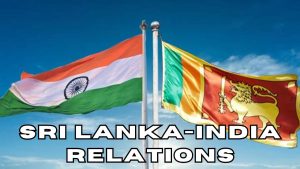 Sri Lanka-India Relations