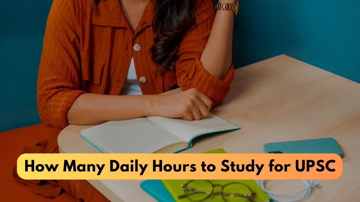 How Many Hours Should an IAS Aspirant Study?