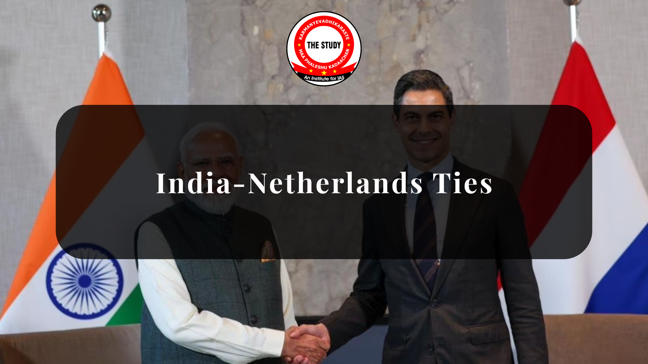 India-Netherlands Ties
