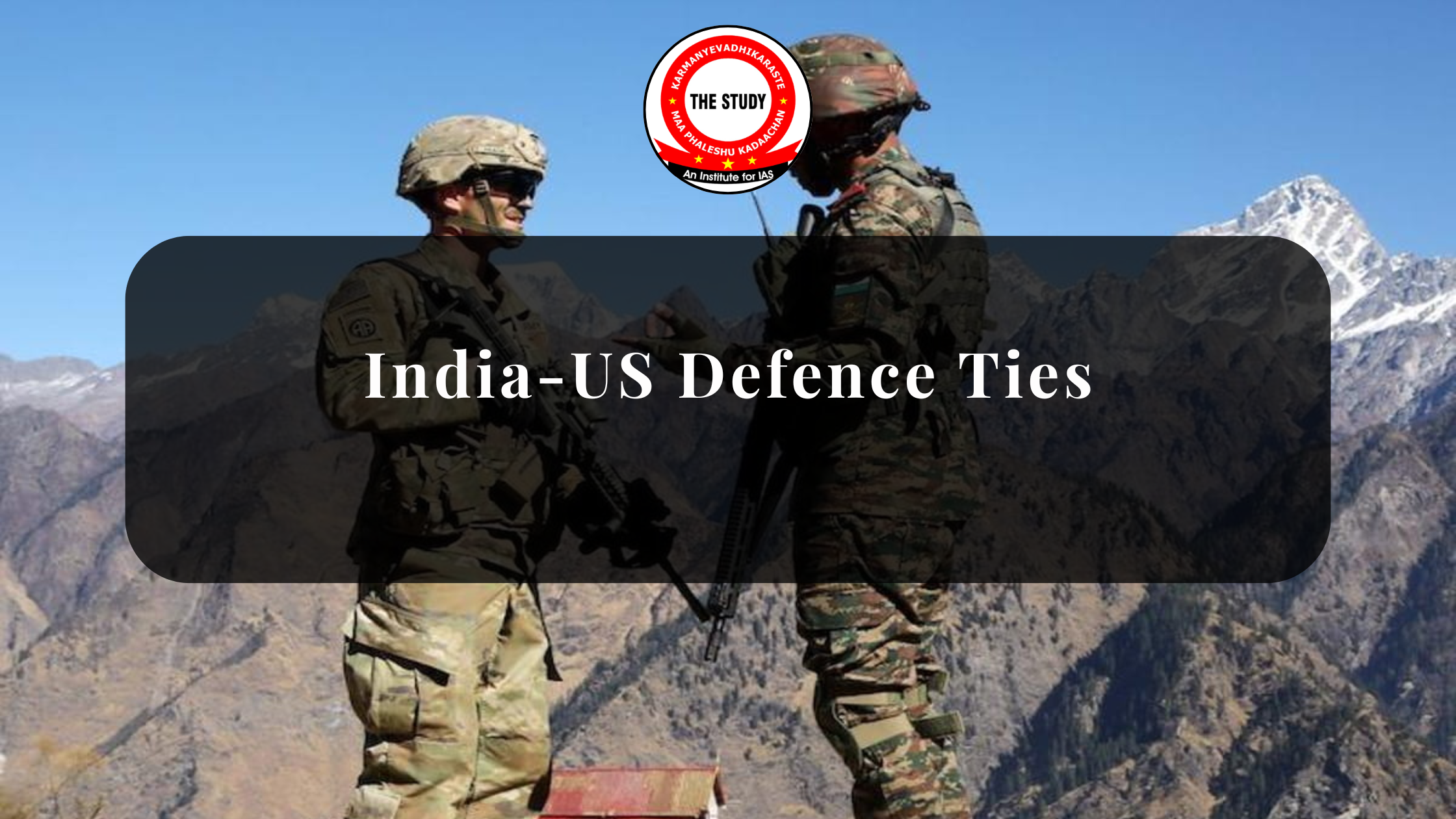 India–US Defence Ties