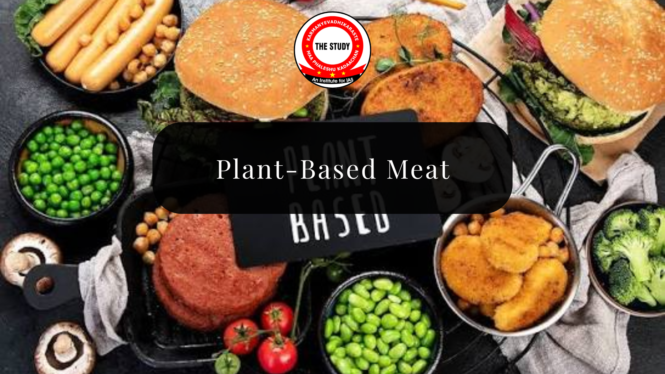Plant-Based Meat