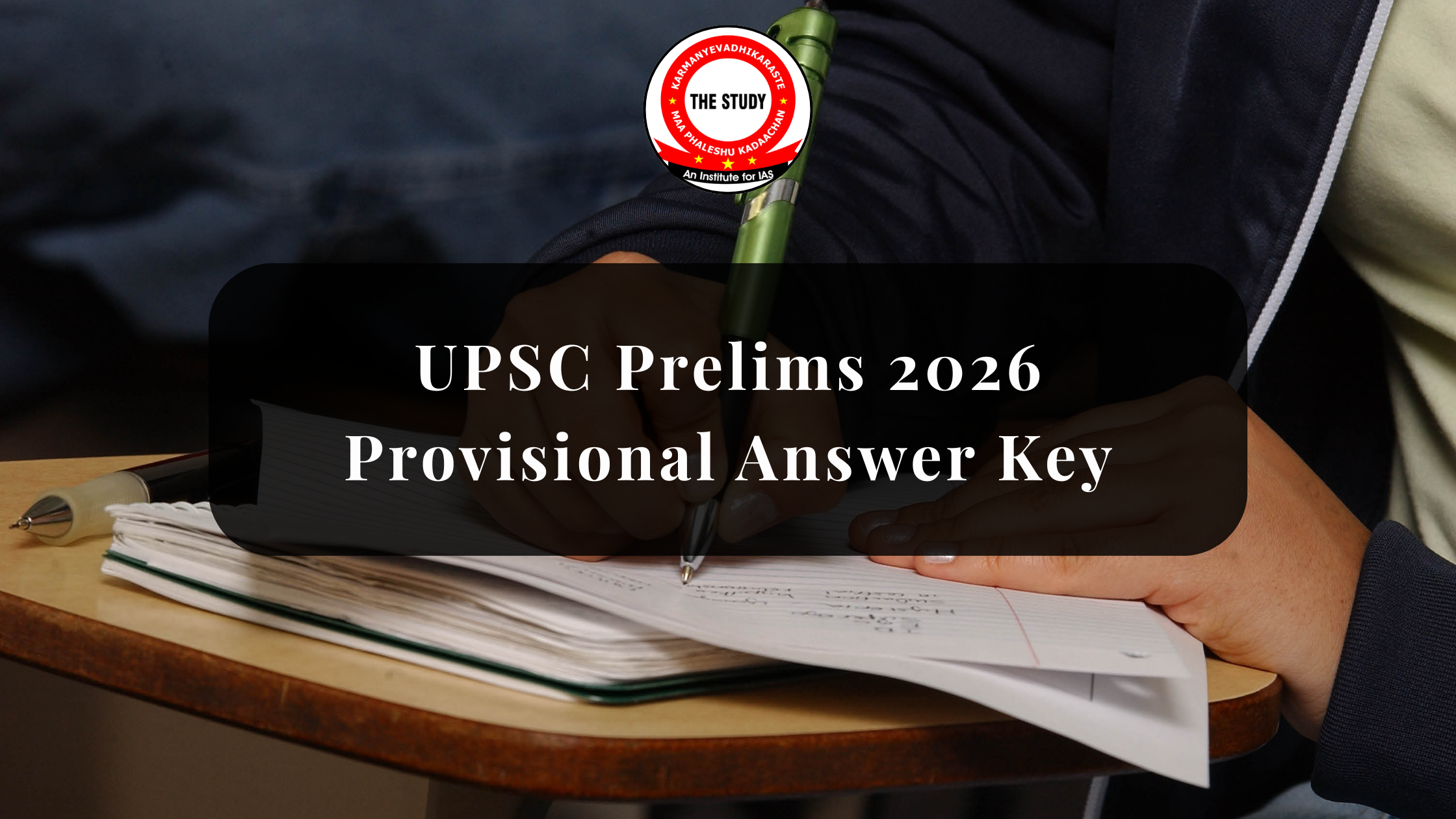 UPSC Prelims 2026 Provisional Answer Key