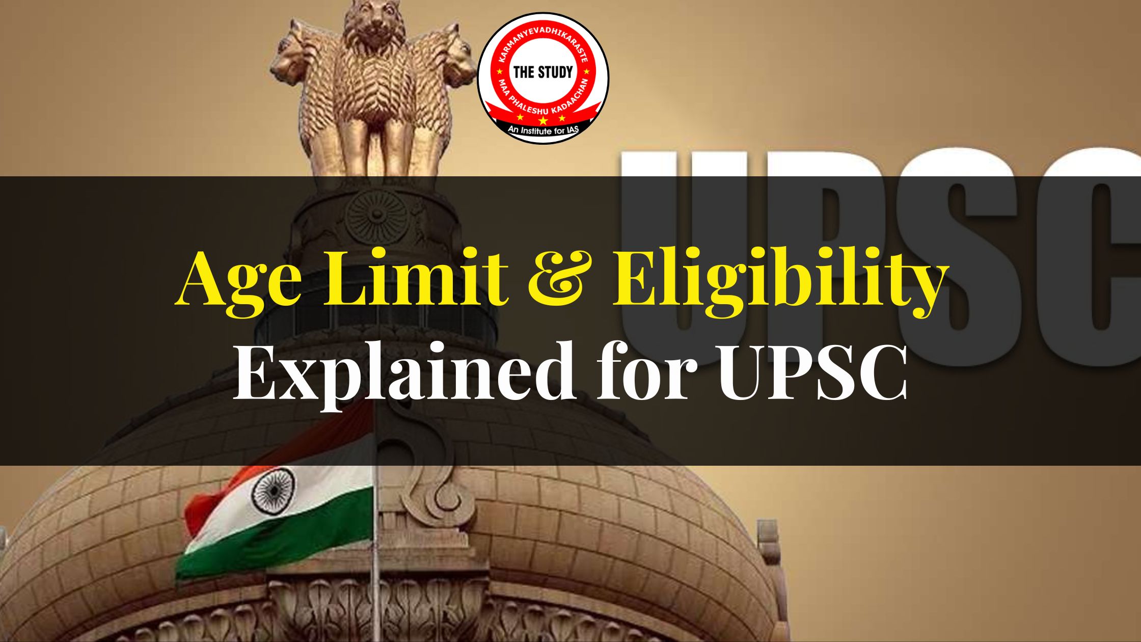 Age Limit & Eligibility Explained for UPSC 2026