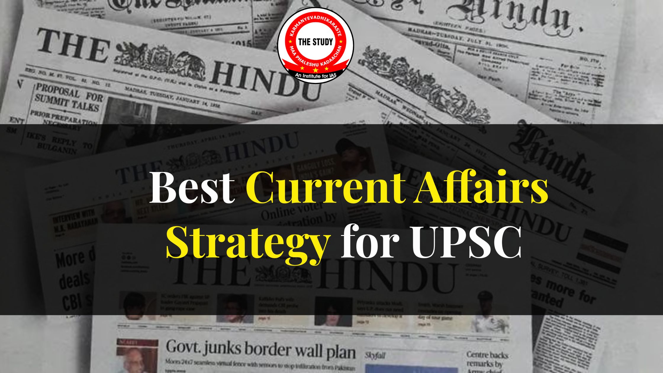 Best Current Affairs Strategy for UPSC